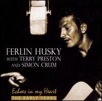 Ferlin Husky - Echoes In My Heart